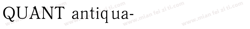 QUANT antiqua字体转换